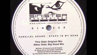 Parallel Sound - Stuck In My Head (Original Mix)