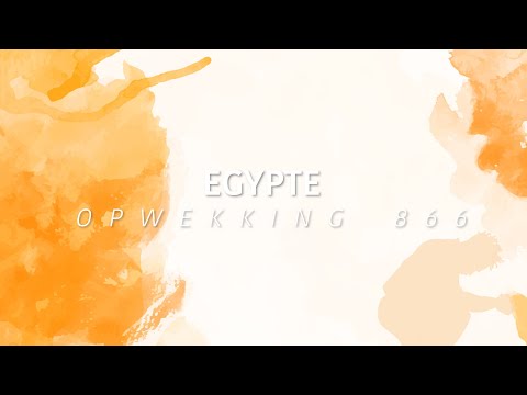 866 - Egypte - Opwekking