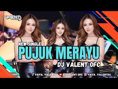 PUJUK MERAYU - FUNKOT VERSION [[ NEW 2025 ]] DJ VALENT OFC