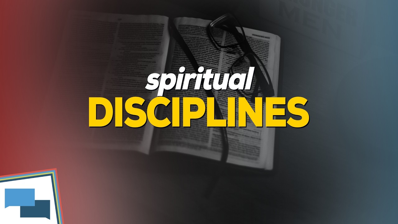 What are the spiritual disciplines?  |  GotQuestions.org