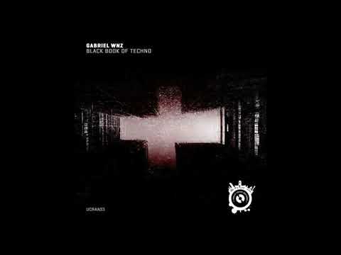 Gabriel Wnz 'Elf On Acid' (Black Book Of Techno) (Urban Chaos Records)