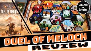 Duel of Meloch - Board Game Review