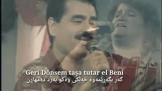 Ibrahim tatlıses &amp; Selda bağcan -  Yürüyorum dikenlerin üstünde Zhernusi kurdi - kurdish subtitle