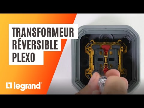 Transformeur réversible Plexo ™ : 5 commandes d’éclairage en 1 seule référence
