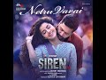Siren Netru Varai Full Song Jayam Ravi Anupama Parameswaran Keerthu Suresh G V Prakash