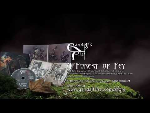 Gandalf's Fist - A Forest of Fey Trailer