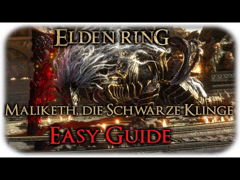 Maliketh, die Schwarze Klinge | Easy Taktik für Nahkämpfer 🗡 ELDEN RING 🗡 Boss Guide