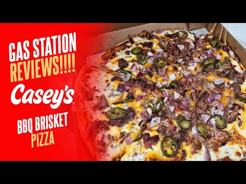 CASEY'S BBQ BRISKET PIZZA ~ GAS STATION REVIEWS ~ WOW!