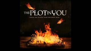 The Plot In You - Fiction Religion