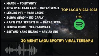 Download lagu [Tanpa Iklan] Full 30 Menit || Lagu viral terbaru spotify 2026 disertai lirik mp3