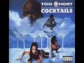 Too $hort feat Old School Freddy B - 10 Game