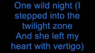 bon jovi One Wild Night with lyrics...