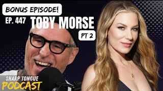 You Only Get One Life Pt.2 | Toby Morse | Sharp Tongue Podcast Jessimae Peluso