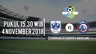 Live Streaming PSIS Semarang vs Arema FC, Minggu Pukul 15.30 WIB