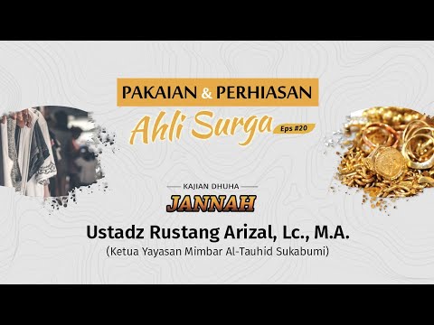 JANNAH | EPS.20 - PAKAIAN DAN PERHIASAN AHLI SURGA