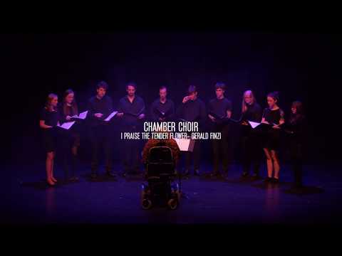 Chamber Choir - I Praise the Tender Flower (Sussex Performing Arts Showcase 2018)