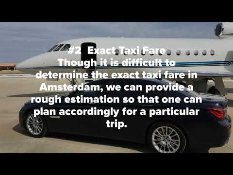 7 Things to Know for Taxi Fare from Amsterdam to Schiphol