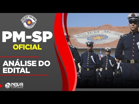Concurso PM-SP 2019 - Oficial - Análise do Edital