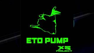 XS Project - Eto pump