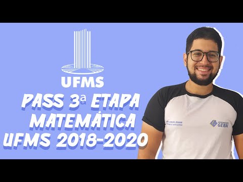 PASS UFMS - Questão 21 - TRIÊNIO 2018-2020 - 3ª ETAPA - Matemática