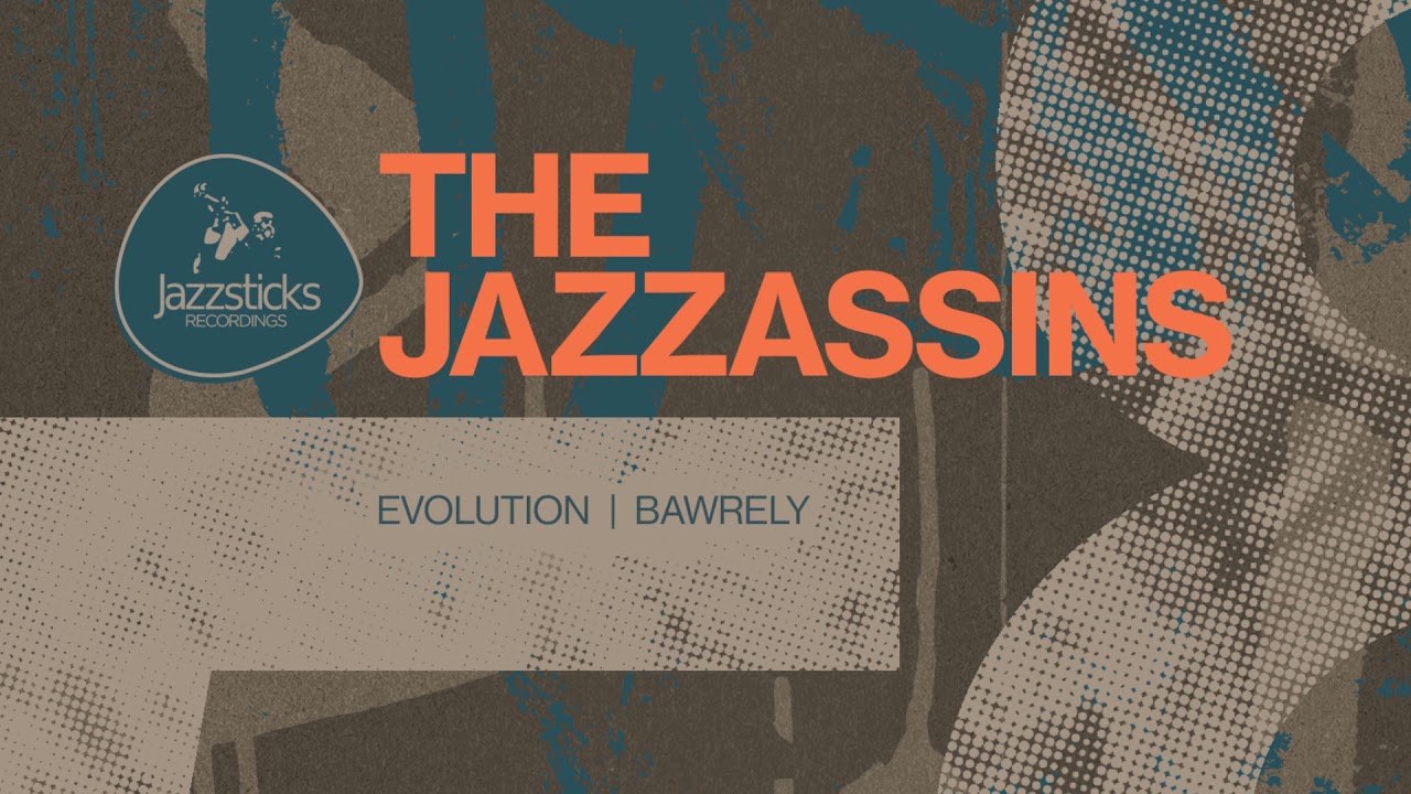 The Jazzassins - Bawrley