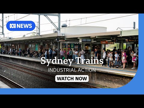LIVE: NSW Government speaks about Sydney trains industrial action | ABC NEWS