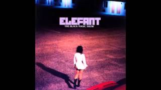 Elefant - Black Magic Show