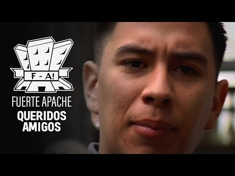 Fuerte Apache - Queridos Amigos (Remasterizado)