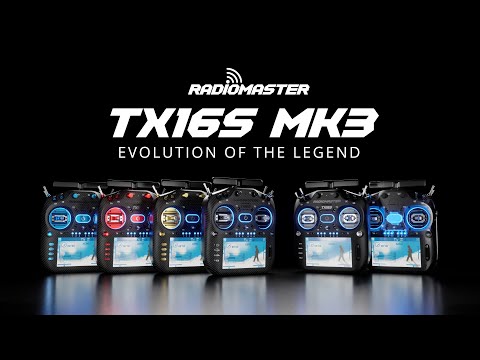 RadioMaster TX16S MK3 Series | Evolution of the Legend