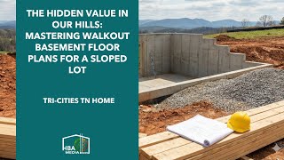 The Hidden Value in Our Hills: Mastering Walkout Basement Floor Plans for a Sloped Lot