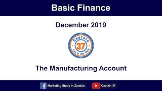 The Manufacturing Account – December 2019