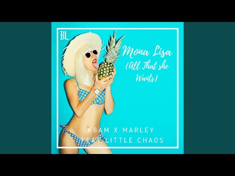 Mona Lisa (All That She Wants)