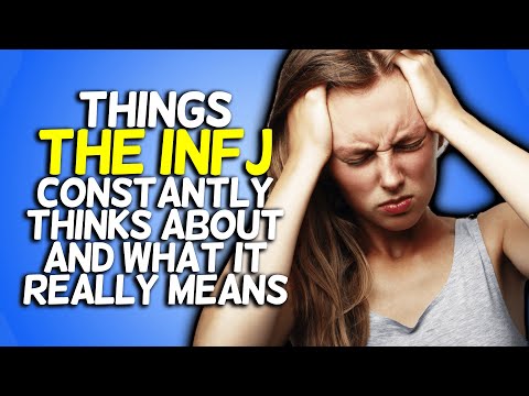 10 Things The INFJ Constantly Thinks About And What It Means