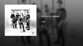 Lío En La Cabeza - CD9