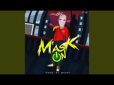 Mask On