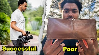 Poor Videographer Vs Successful Videographer mindset