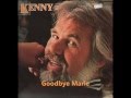 Kenny Rogers - Goodbye Marie