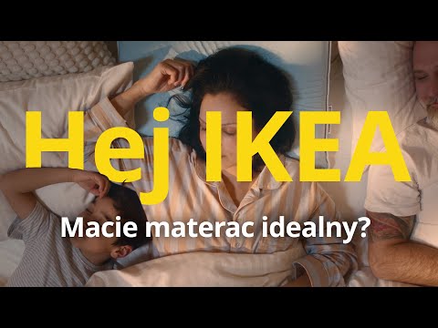 Hej IKEA, czy mogę mieć komfortowy sen na lata? I Odkryj Lepiej pomyślany dom