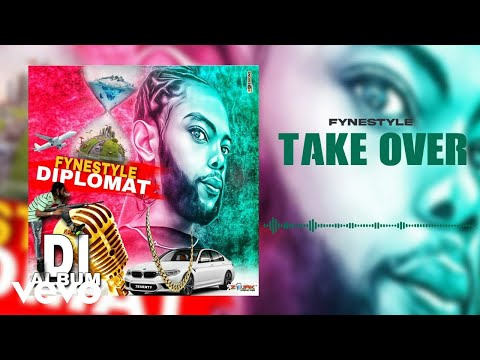 FyneStyle - Take Over (Official Audio)