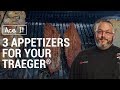 3 Appetizers For Your Traeger - Ace Hardware 3 Appetizers For Your Traeger - Ace Hardware