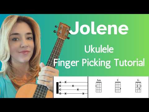 Jolene - DOLLY PARTON - Ukulele Finger Picking Tutorial