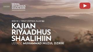 Download lagu 2059. Riyaadhus Shaalihiin | Ustadz Muhammad Nuzul Dzikri mp3