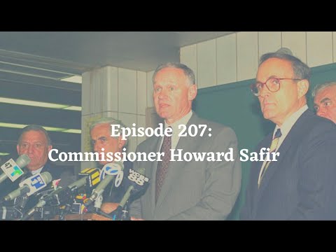 Mic’d In New Haven Podcast - Episode 207: Commissioner Howard Safir