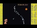 On The Road Again - Tom Rush