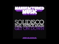 Solidisco (feat. Patrick Baker) - Get On Down ...