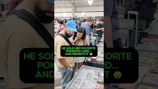 He Regrets Selling Her Favorite Pokémon Card 😬 | Vendor POV | #pokemon #pokemoncards #pokemontcg