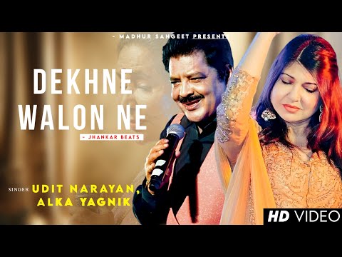 Dekhne Walon Ne - Udit Narayan | Alka Yagnik | Best Hindi Song