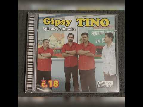Gipsy Tino č.18 / Spišské Podhradie ( lasko ma ) top hity RETRO
