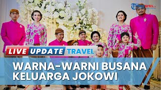 Beragamnya Warna Busana Keluarga Jokowi di Pernikahan Kaesang-Erina, Ngunduh Mantu Pilih Hitam