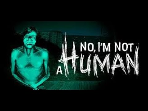 No, I'm not human demo and The HappyHills homicide